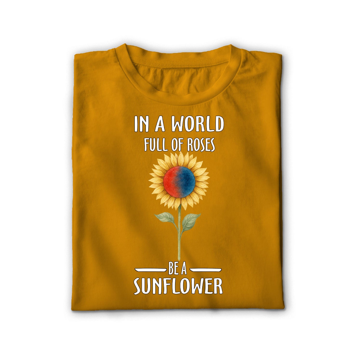 Be a sunflower Unisex Shirt