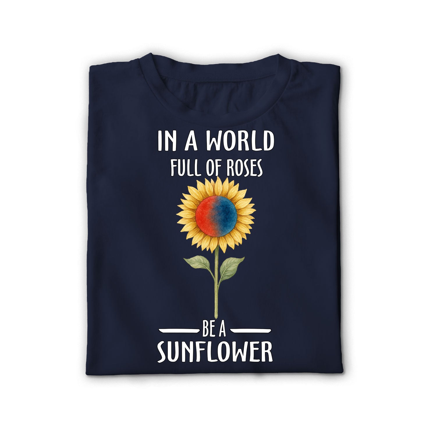 Be a sunflower Unisex Shirt