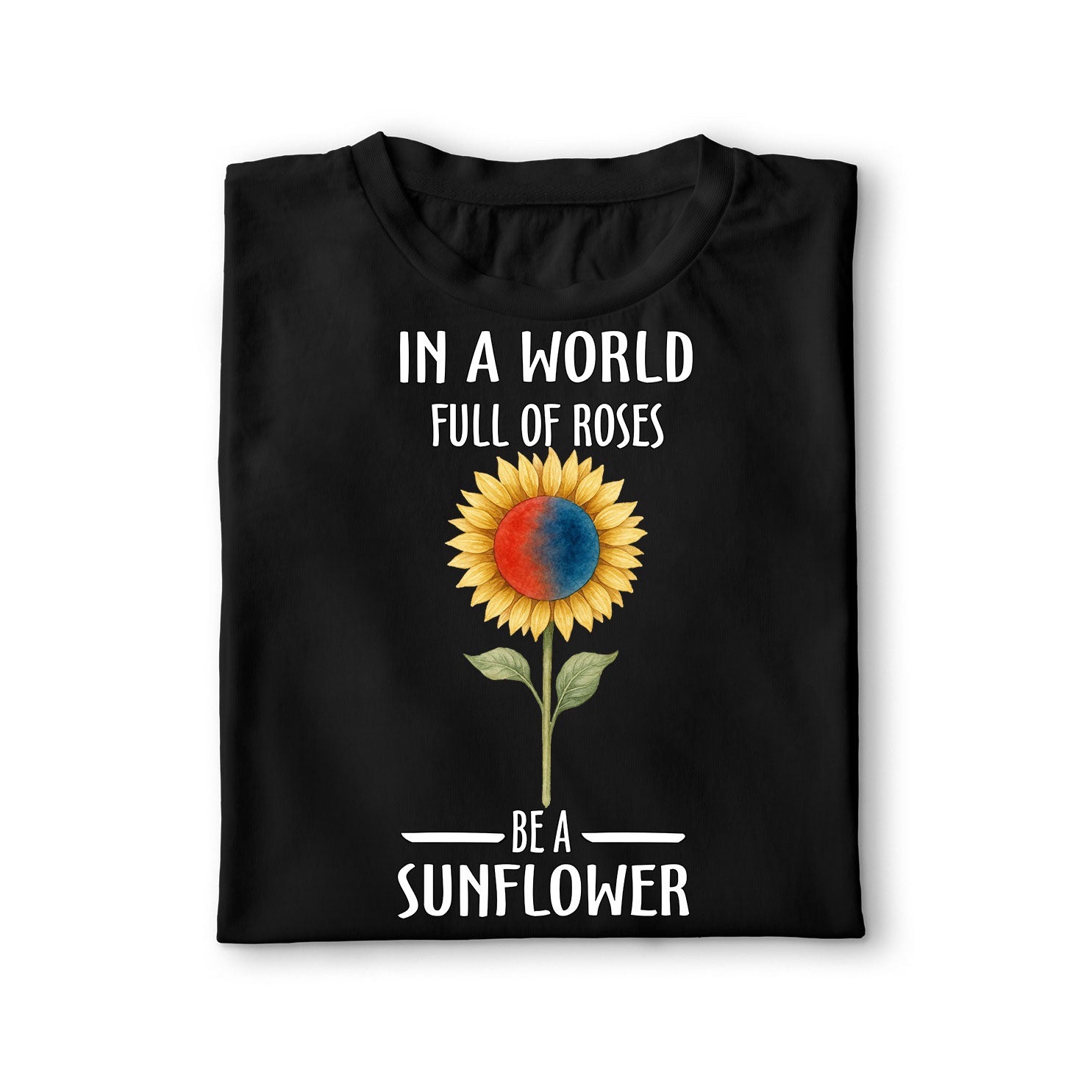 Be a sunflower Unisex Shirt