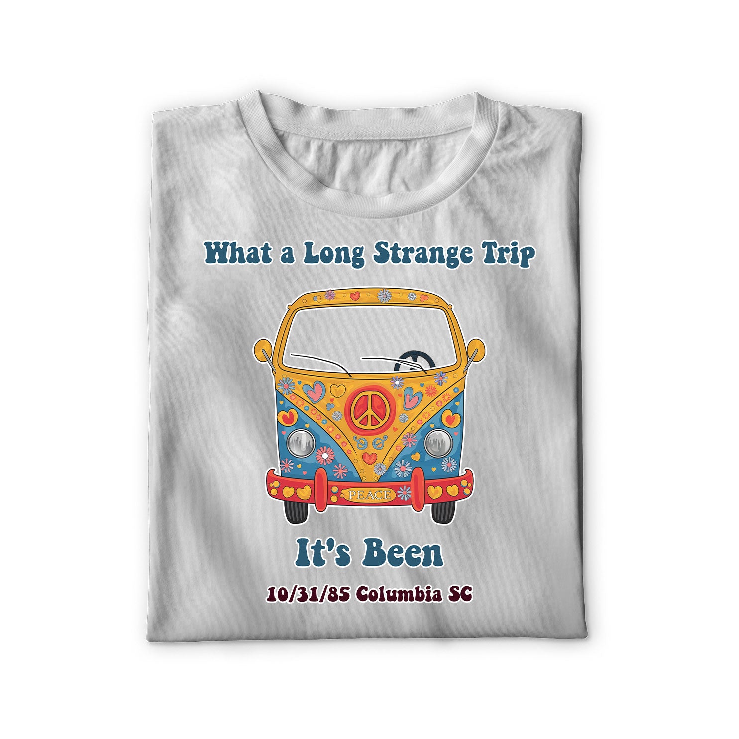 Long strange trip Unisex Shirt