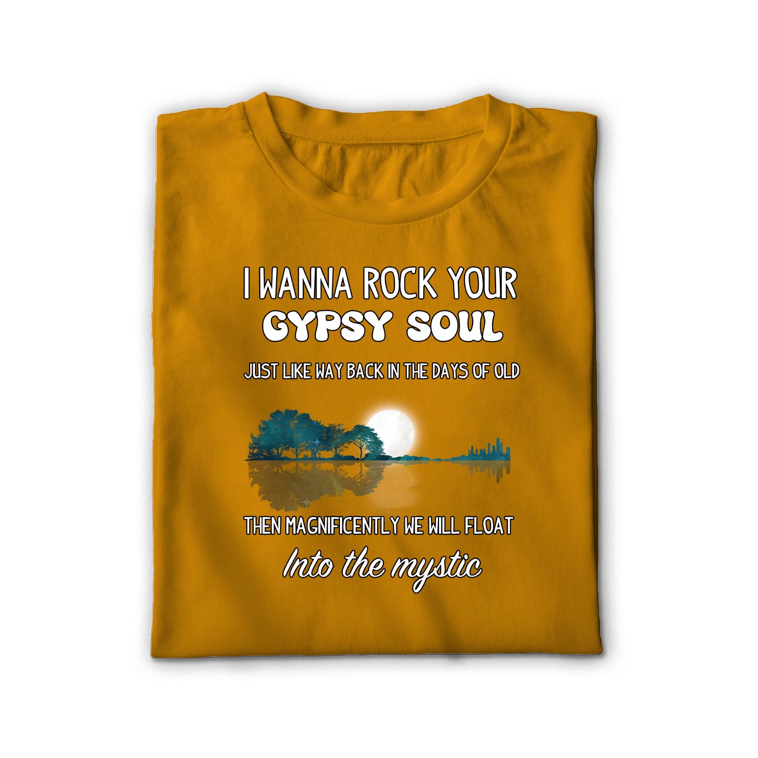 Rock Your Gypsy Soul Unisex Shirt