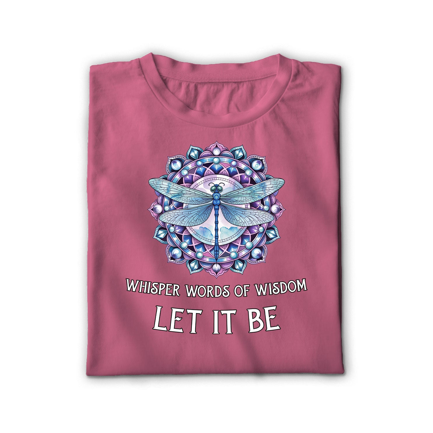 Whisper Words of Wisdom Unisex Shirt
