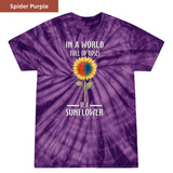 Be a sunflower Premium Tie-dye Unisex Shirt