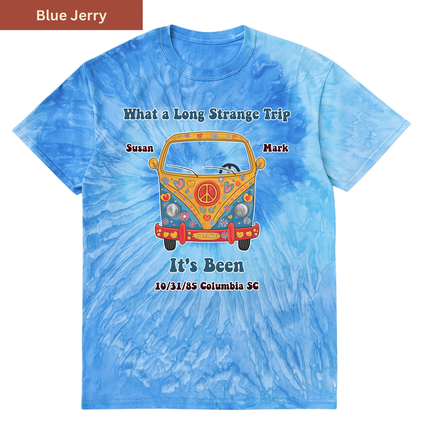 Long strange trip Premium Tie-dye Unisex Shirt