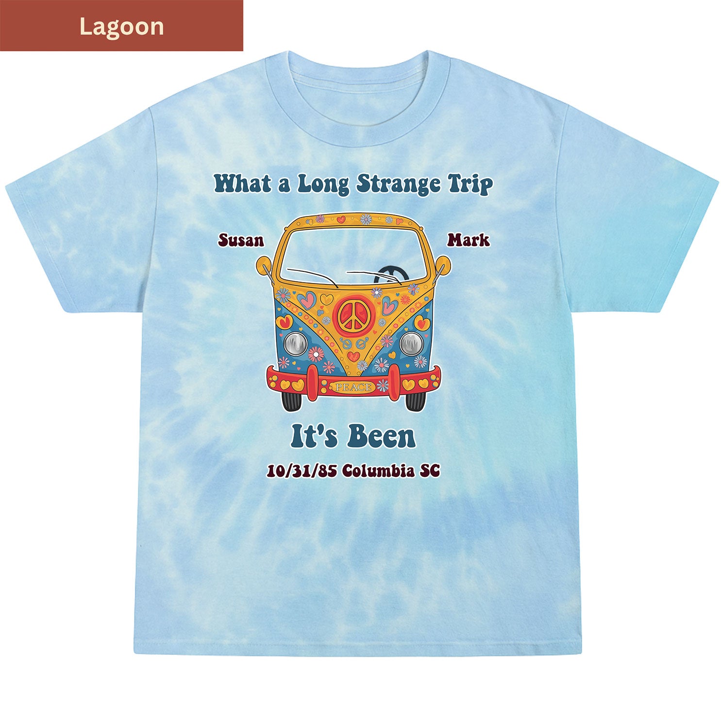 Long strange trip Premium Tie-dye Unisex Shirt