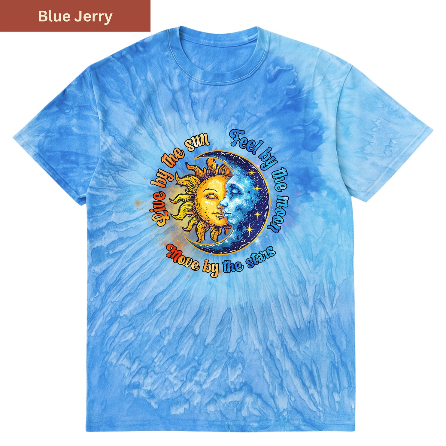 Live by the Sun Premium Tie-dye Unisex Shirt
