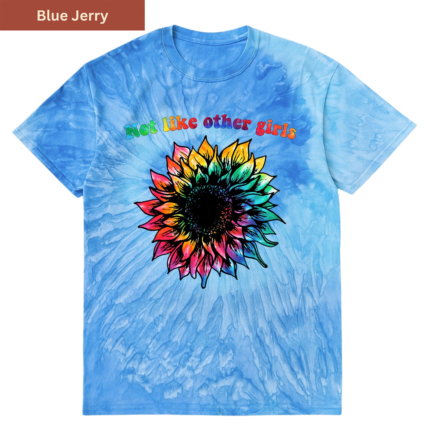 Not Like Other Girls Premium Tie-dye Unisex Shirt
