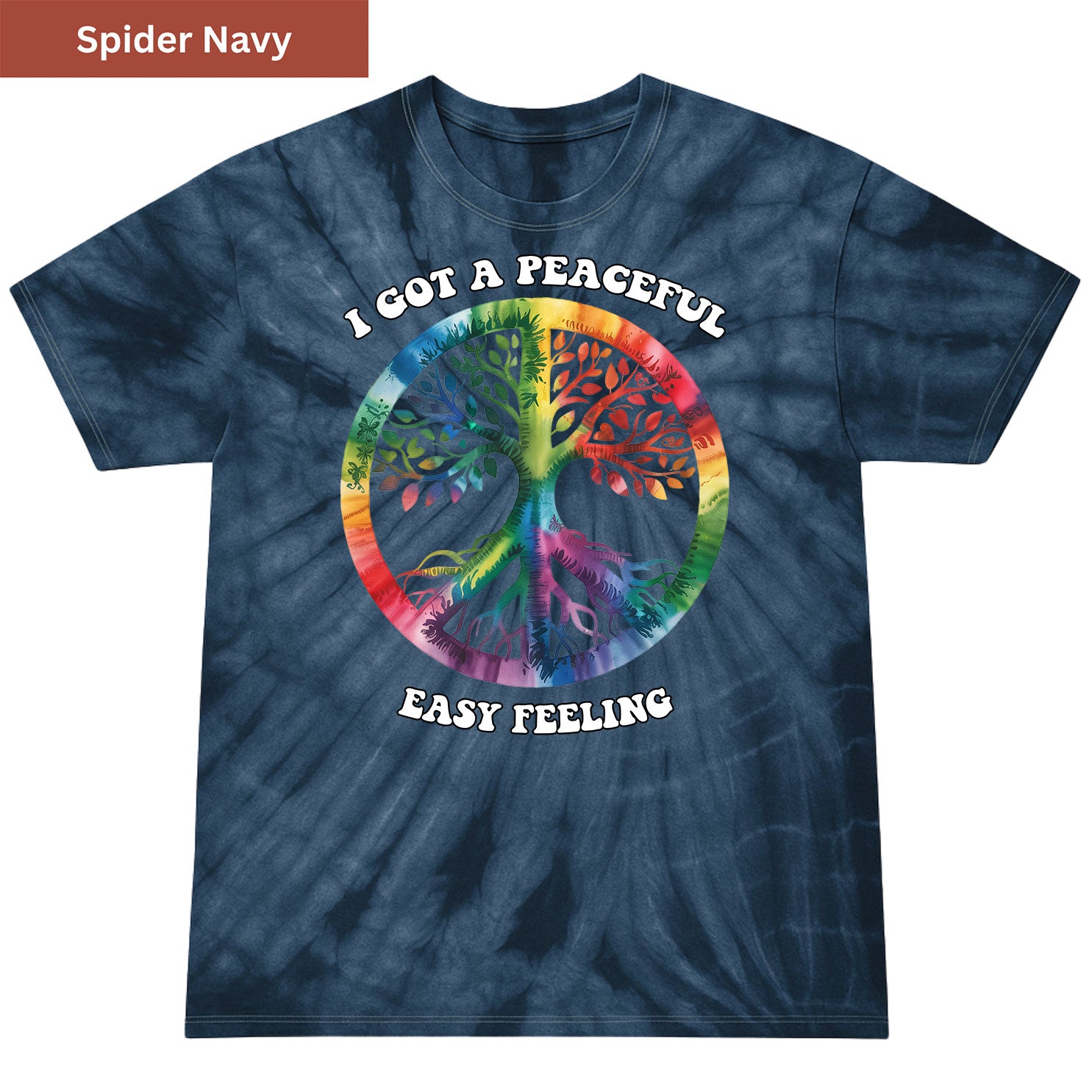 Peaceful Easy Feeling Premium Tie-dye Unisex Shirt