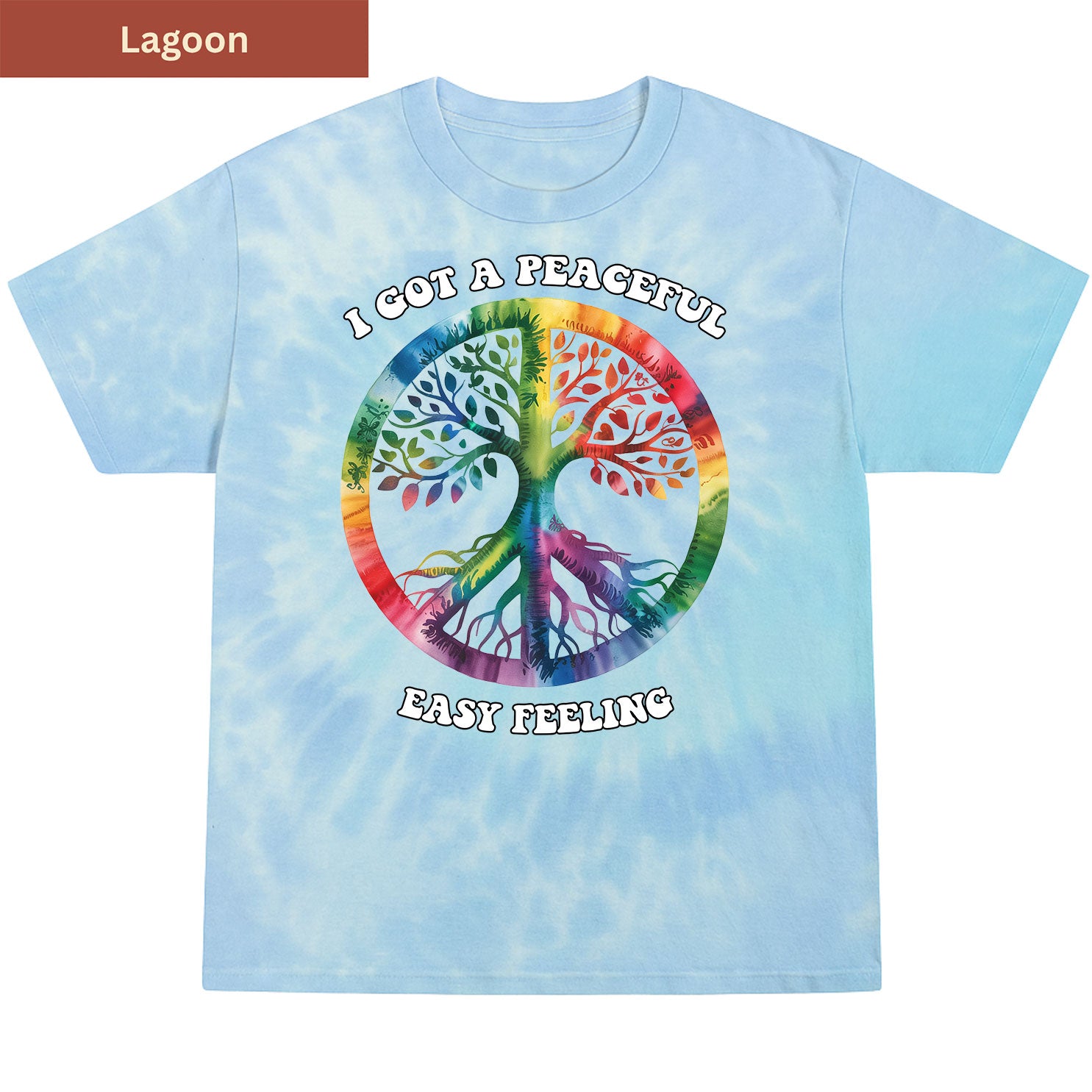 Peaceful Easy Feeling Premium Tie-dye Unisex Shirt
