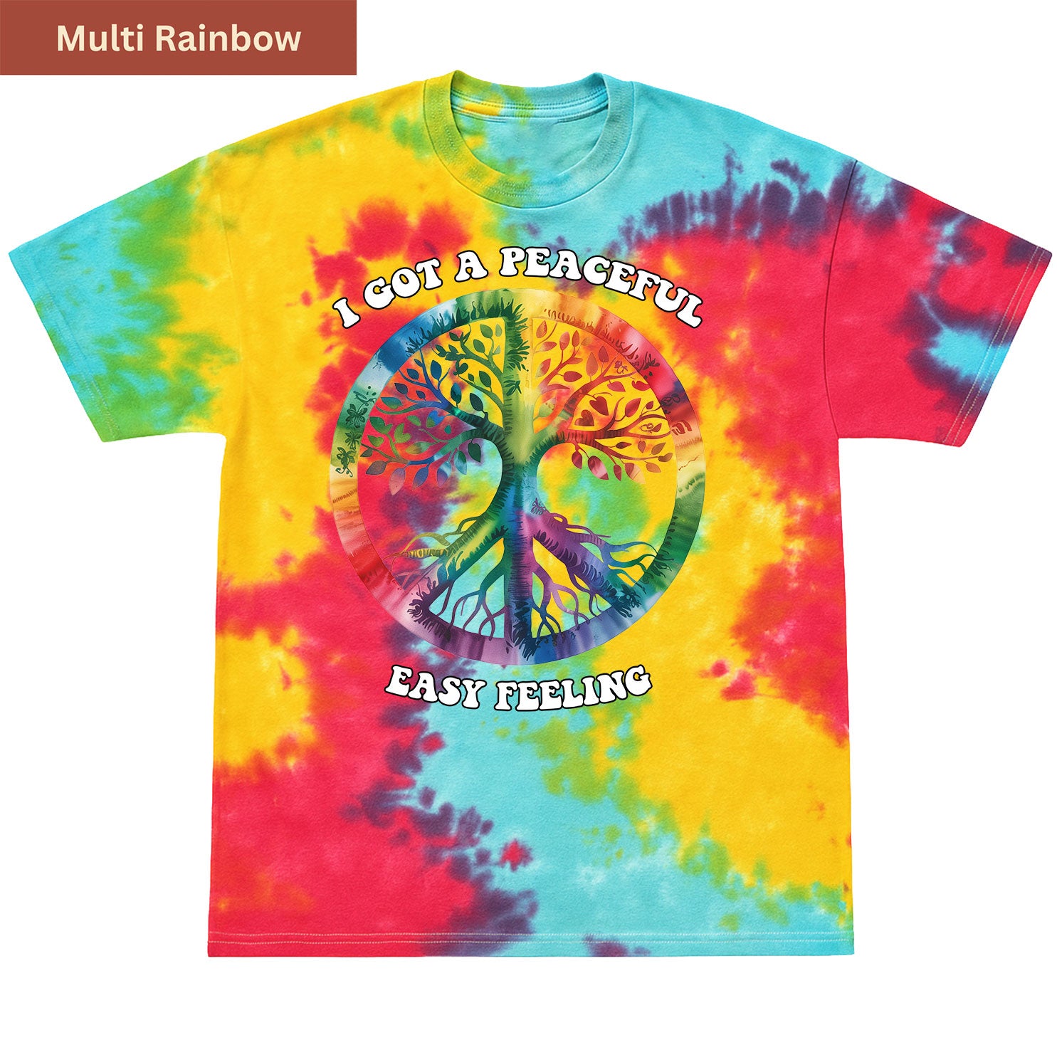 Peaceful Easy Feeling Premium Tie-dye Unisex Shirt
