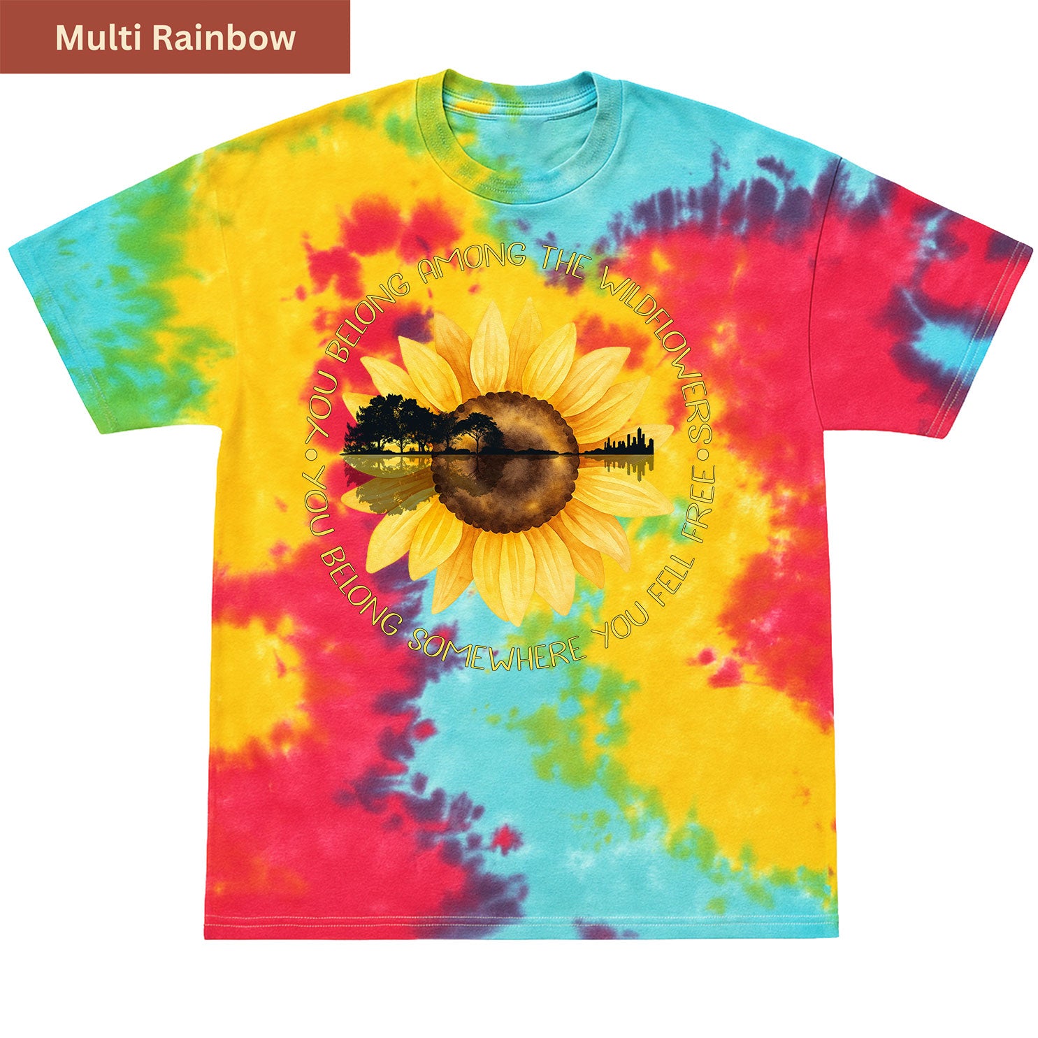 Somewhere You Feel Free Premium Tie-dye Unisex Shirt