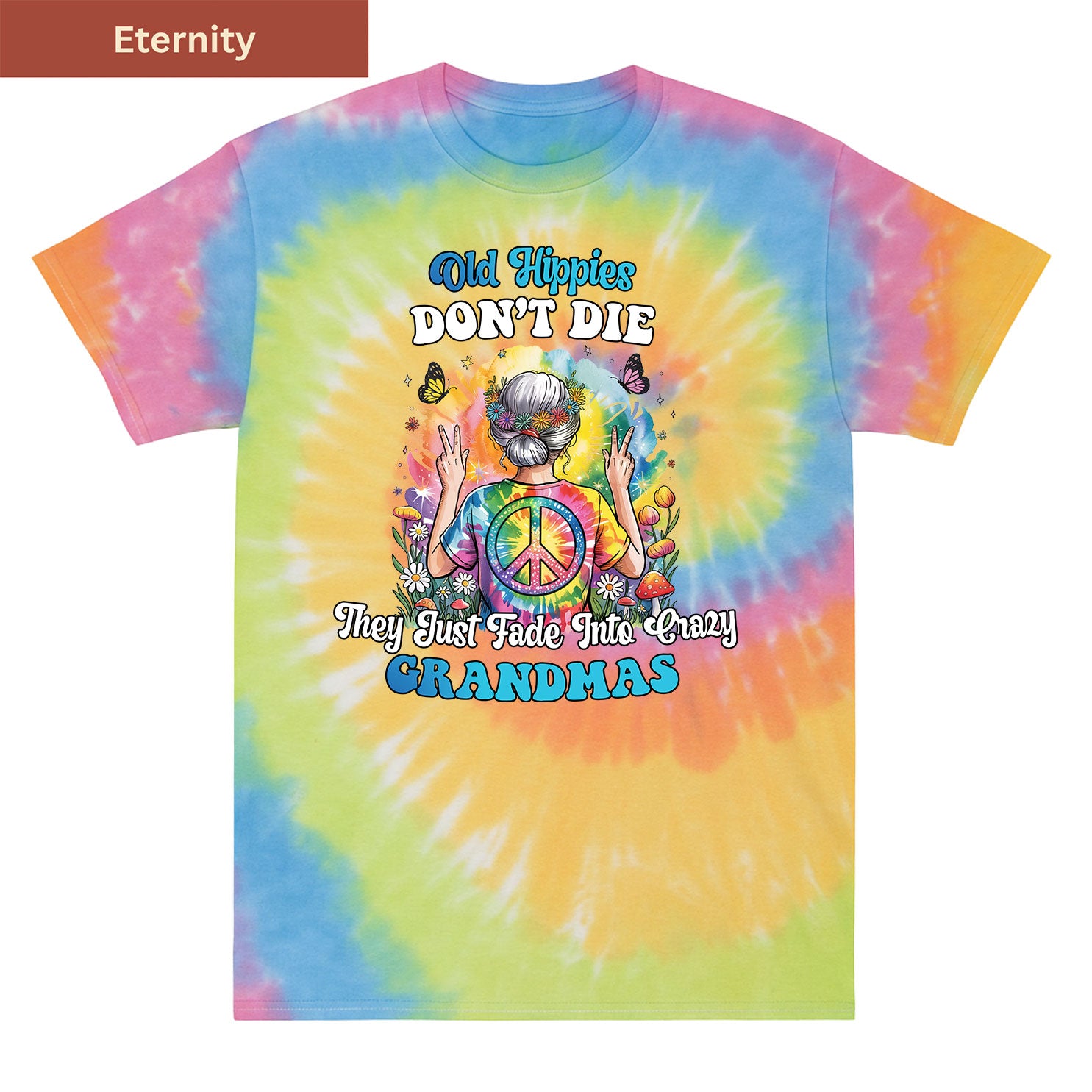 Old Hippie Grandma Premium Tie-dye Unisex Shirt