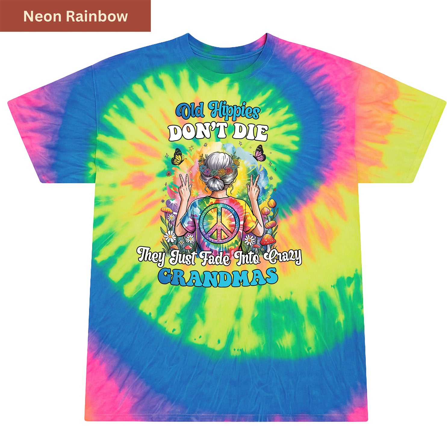 Old Hippie Grandma Premium Tie-dye Unisex Shirt