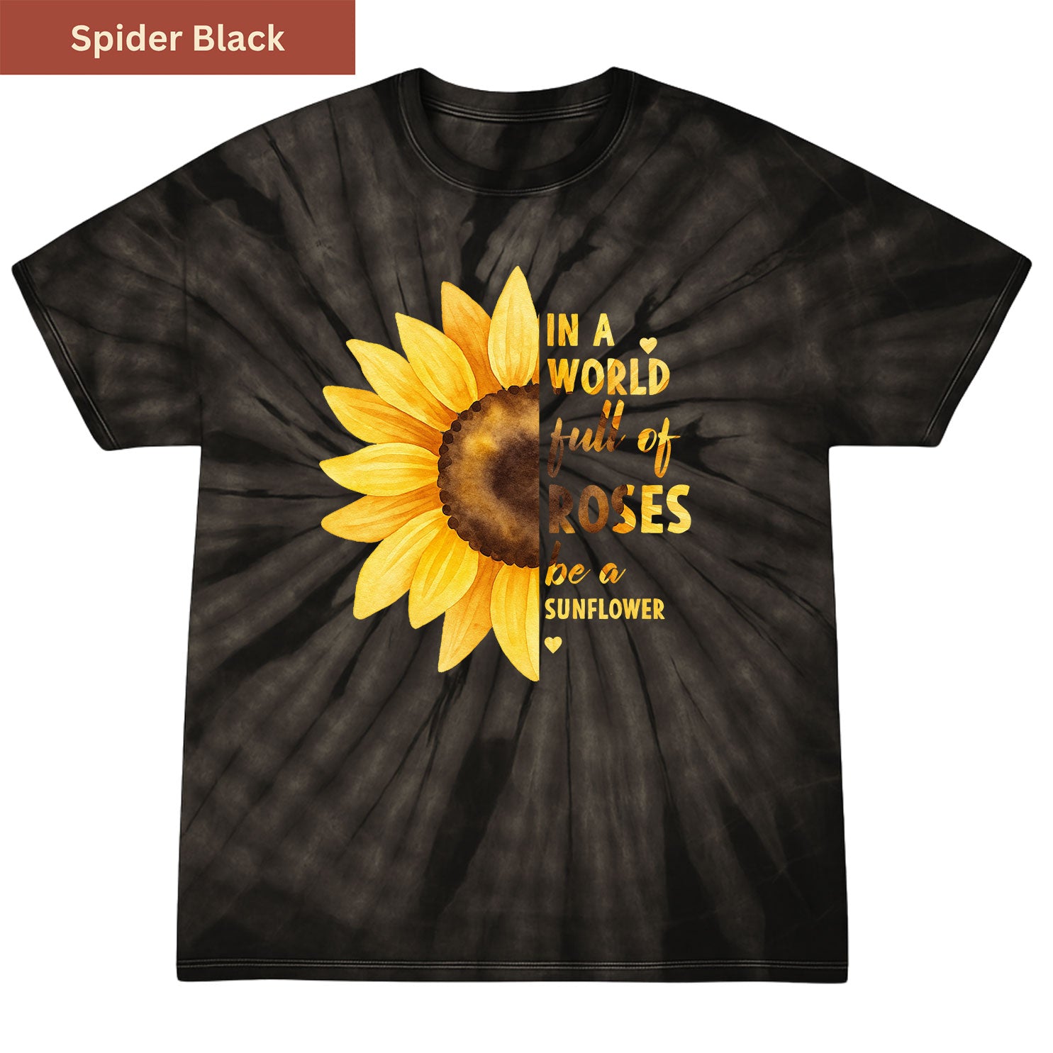 Be a Sunflower Premium Tie-dye Unisex Shirt