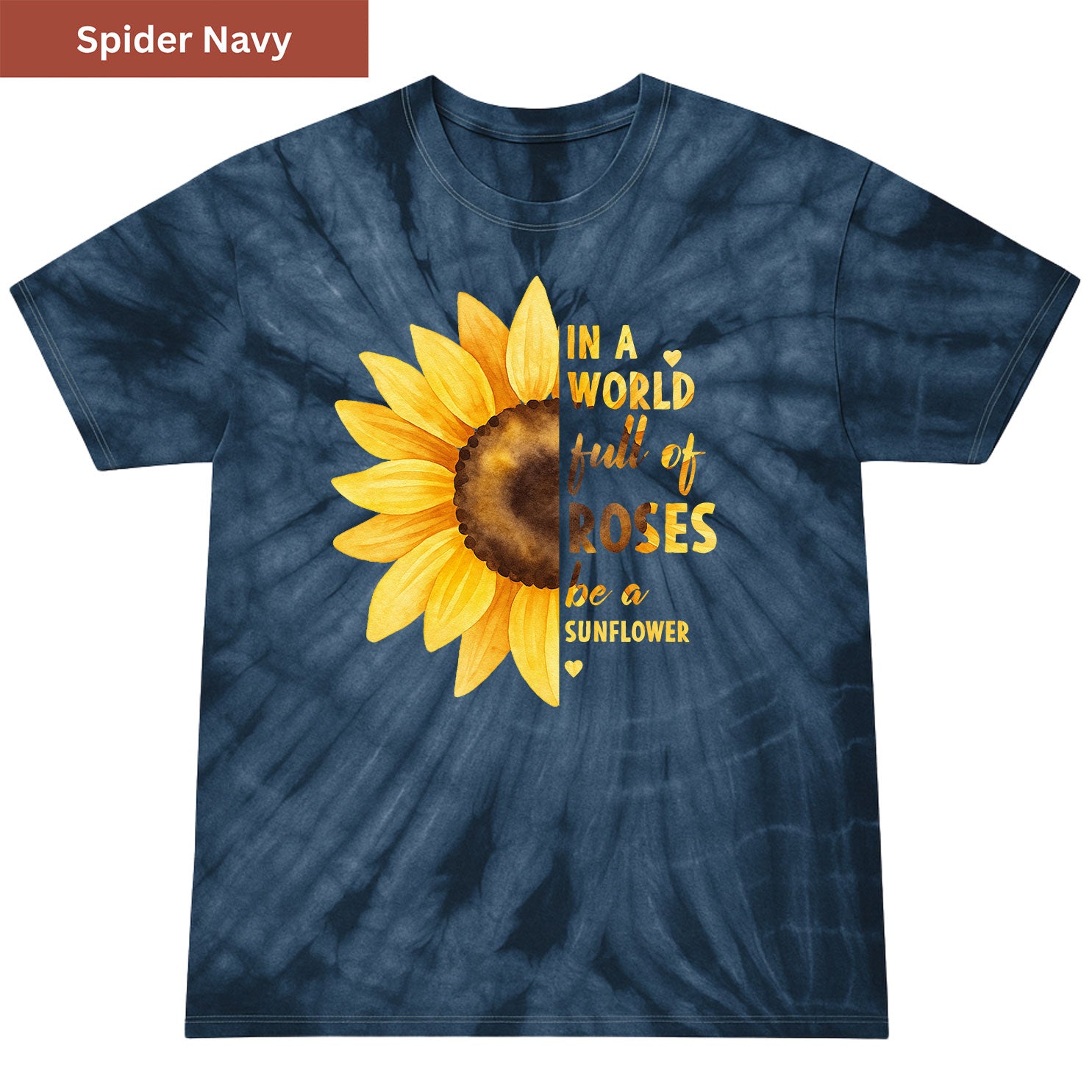 Be a Sunflower Premium Tie-dye Unisex Shirt