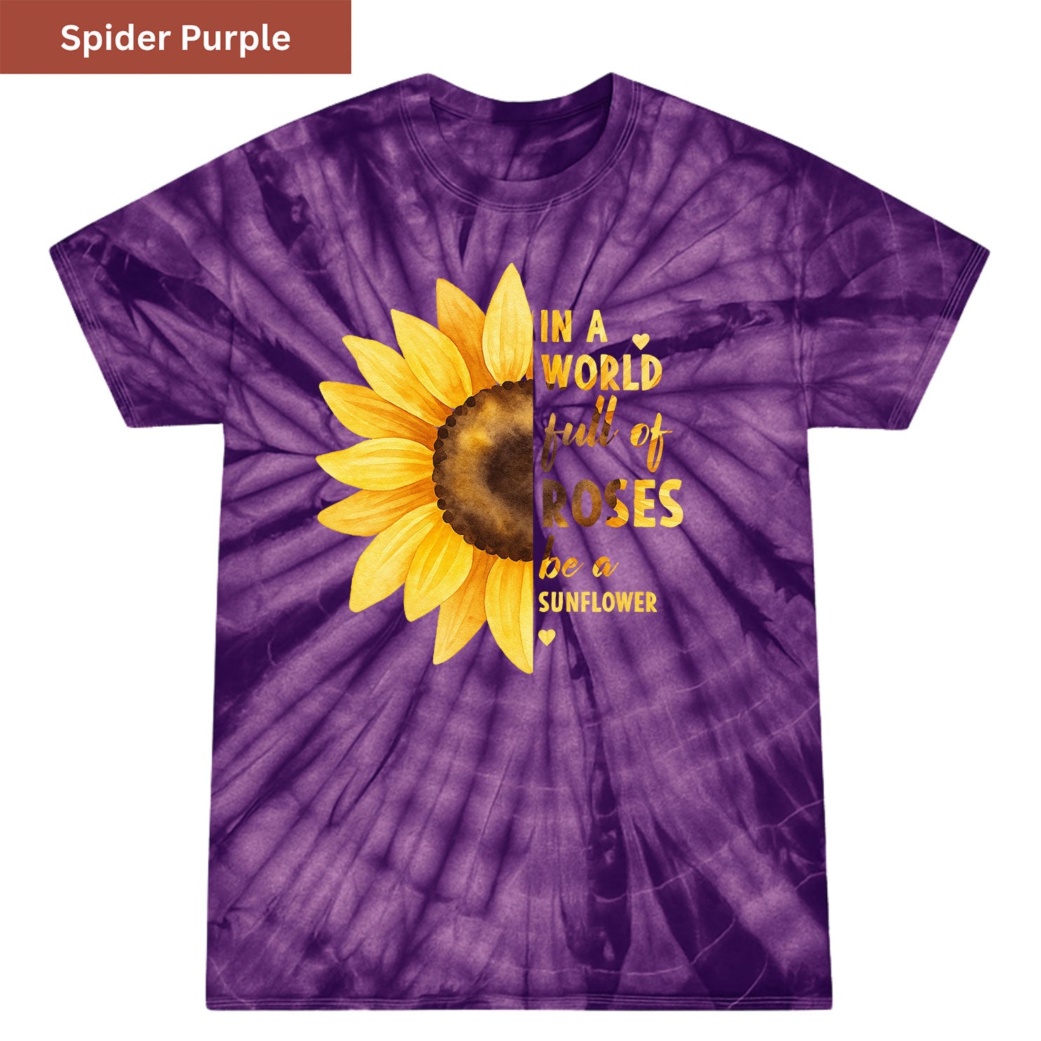 Be a Sunflower Premium Tie-dye Unisex Shirt