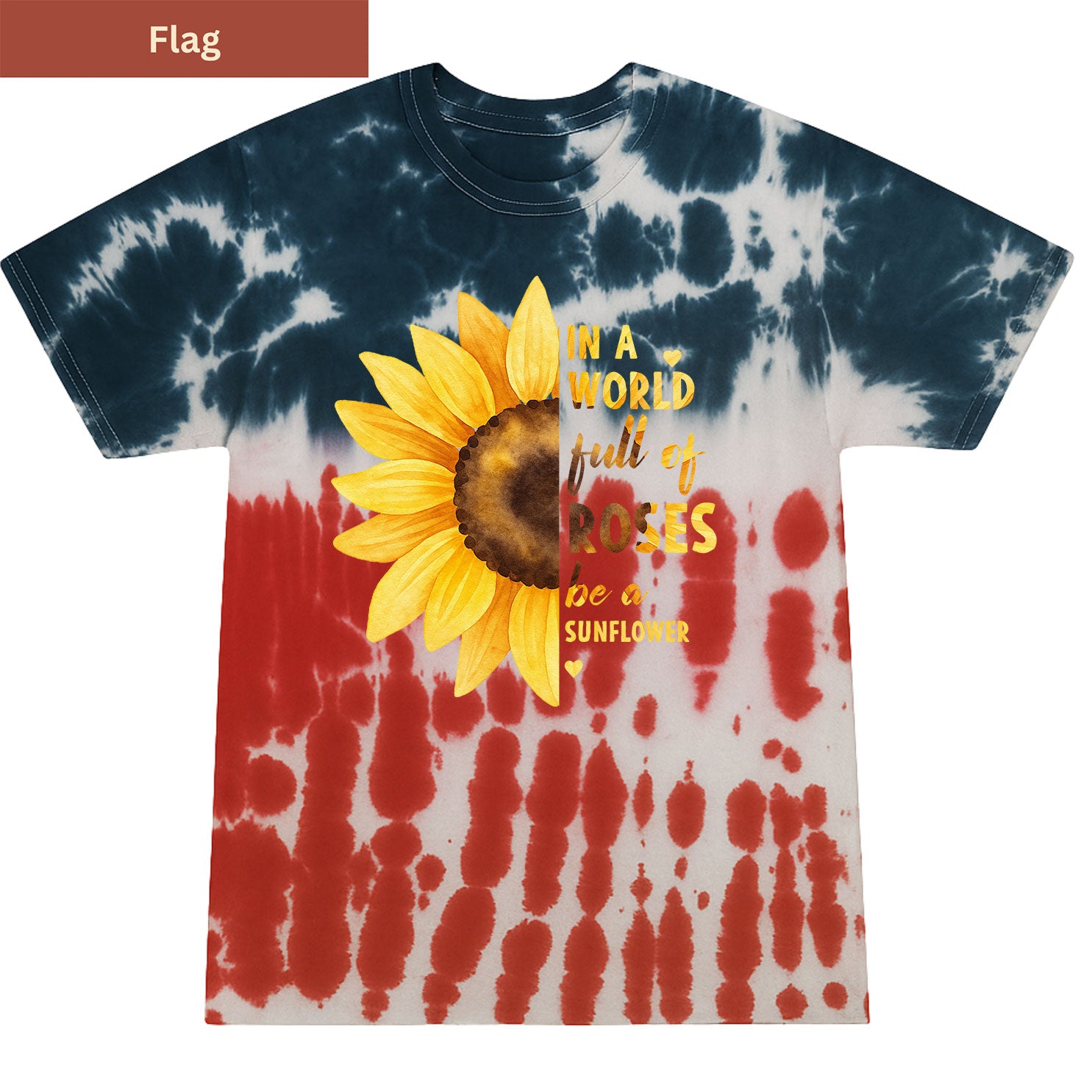Be a Sunflower Premium Tie-dye Unisex Shirt