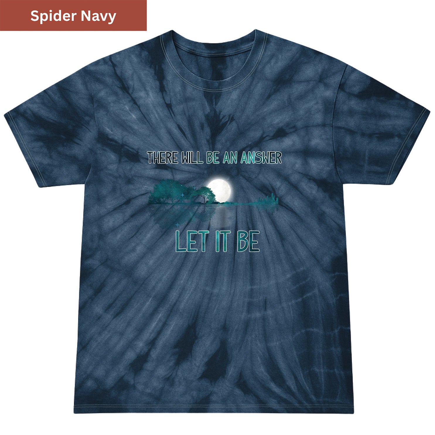 There Will Be an Answer Premium Tie-dye Unisex Shirt