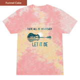 There Will Be an Answer Premium Tie-dye Unisex Shirt