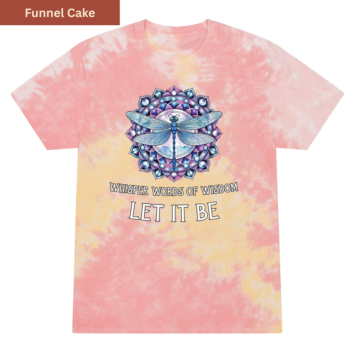 Whisper Words of Wisdom Premium Tie-dye Unisex Shirt
